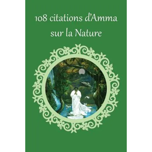 108 citations d'Amma sur la Nature
