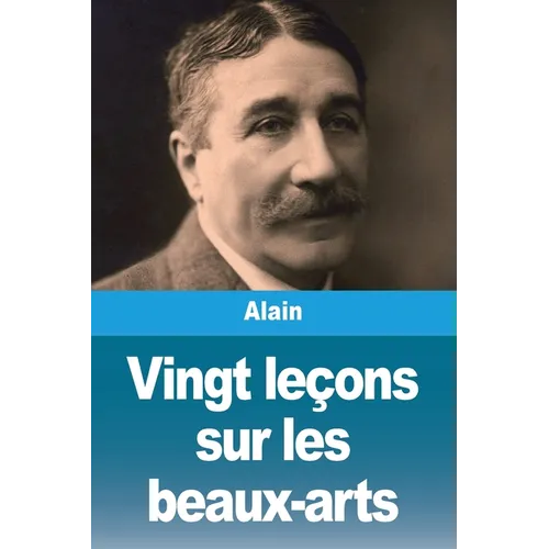 Vingt leçons sur les beaux-arts