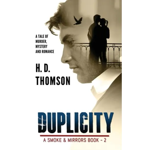 Duplicity: A Tale of Murder, Mystery and Romance