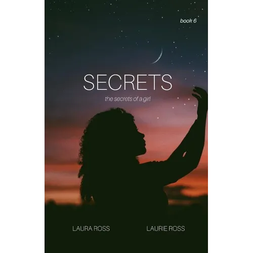 Secrets: the secrets of a girl