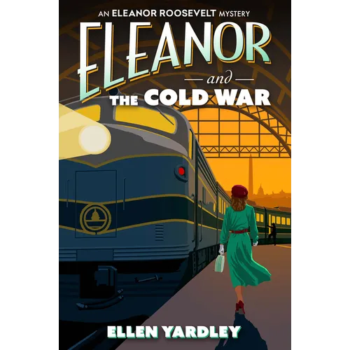 Eleanor and the Cold War