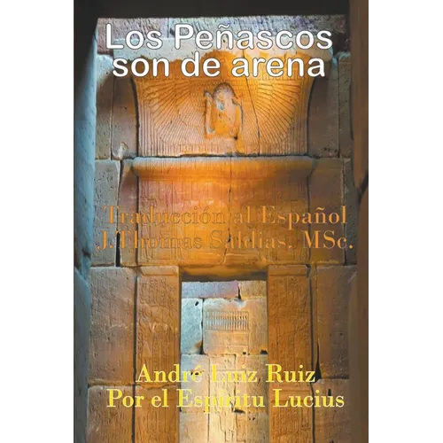 Los Peñascos son de arena