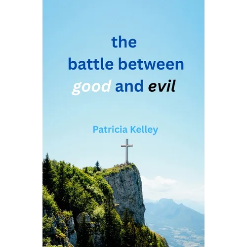 The battle between good and evil