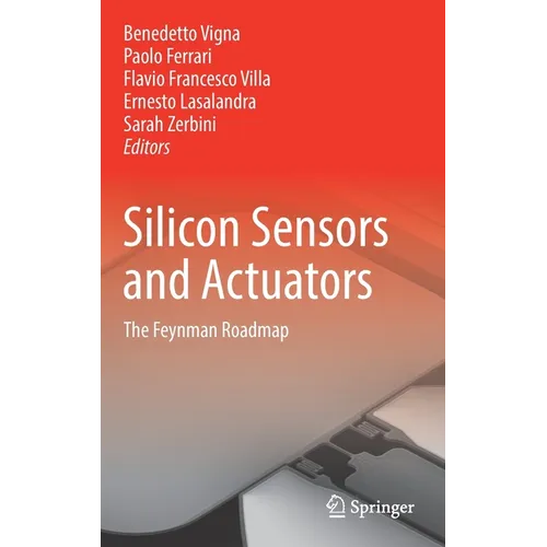 Silicon Sensors and Actuators: The Feynman Roadmap