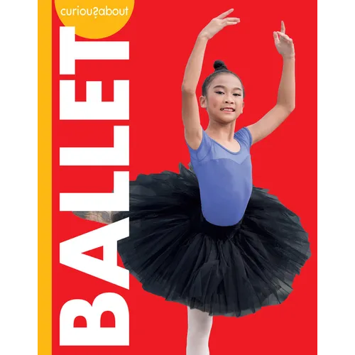 Curious about Ballet