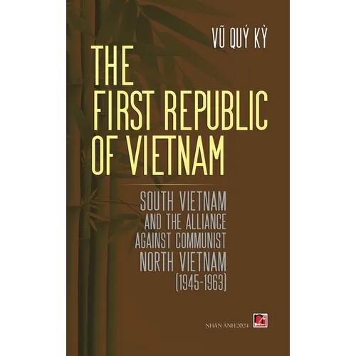 The First Republic Of Vietnam (hard cover)
