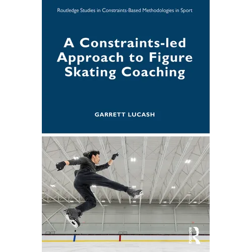 A Constraints-led Approach to Figure Skating Coaching