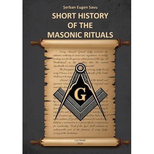 Short History of the Masonic Rituals