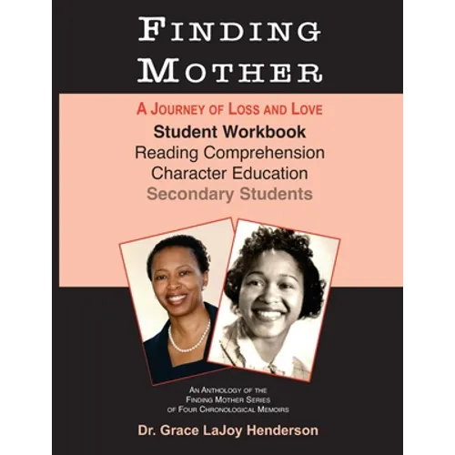Finding Mother: Student Workbook