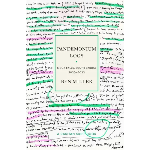 Pandemonium Logs: Sioux Falls, South Dakota, 2020-2022