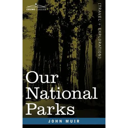 Our National Parks