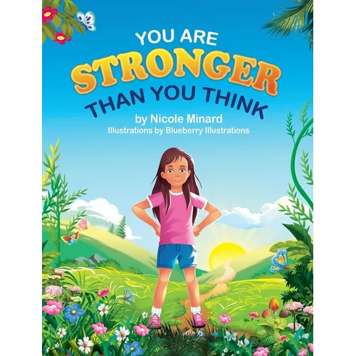 You are Stronger Than you Think
