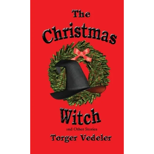 The Christmas Witch and Other Stories