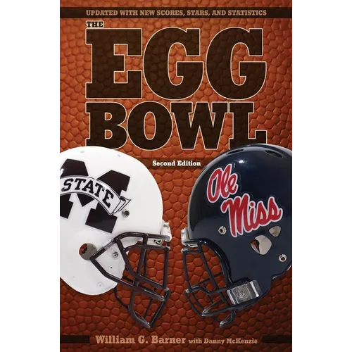 Egg Bowl: Mississippi State vs. Ole Miss