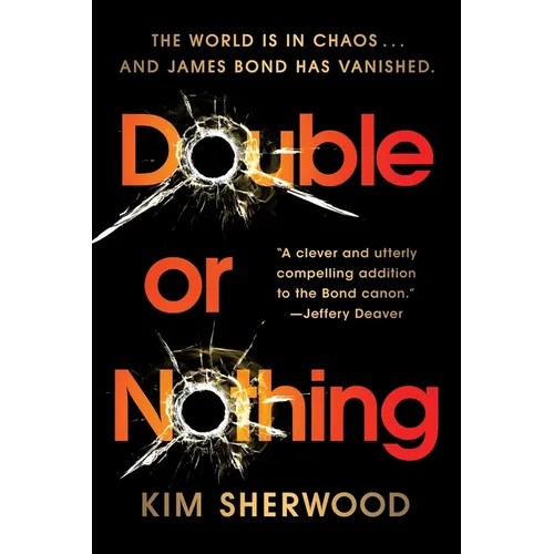 Double or Nothing: James Bond Is Missing and Time Is Running Out