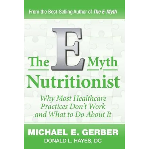 The E-Myth Nutritionist