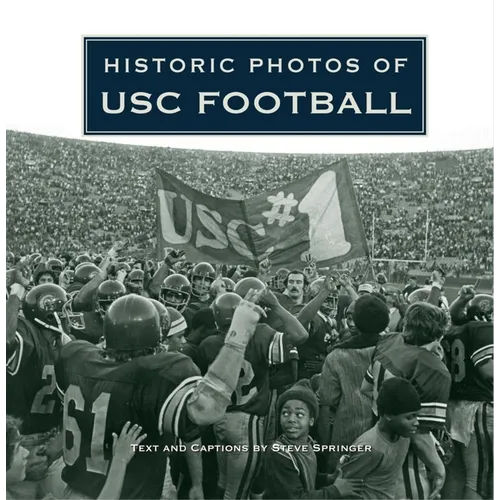Historic Photos of Usc Football