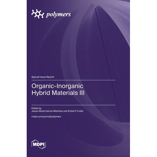 Organic-Inorganic Hybrid Materials III