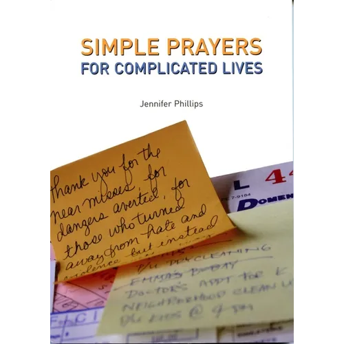Simple Prayers for Complicated Lives