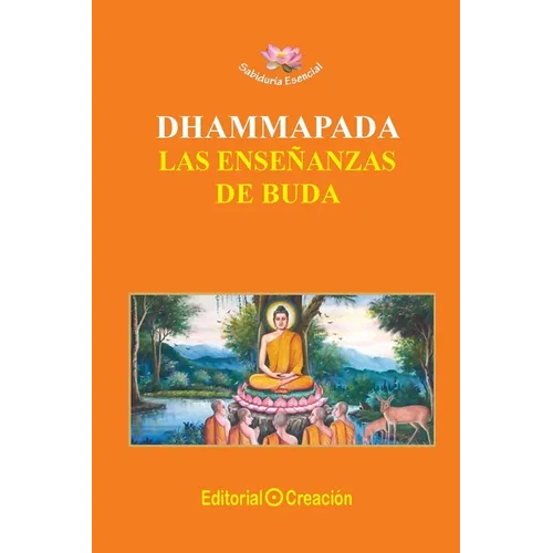 Dhammapada, las enseñanzas de Buda
