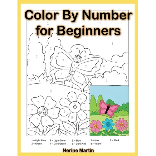 Color by Number for Beginners: Easy Coloring Book for Seniors and Beginners