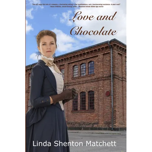 Love and Chocolate: A Christian Historical Romance