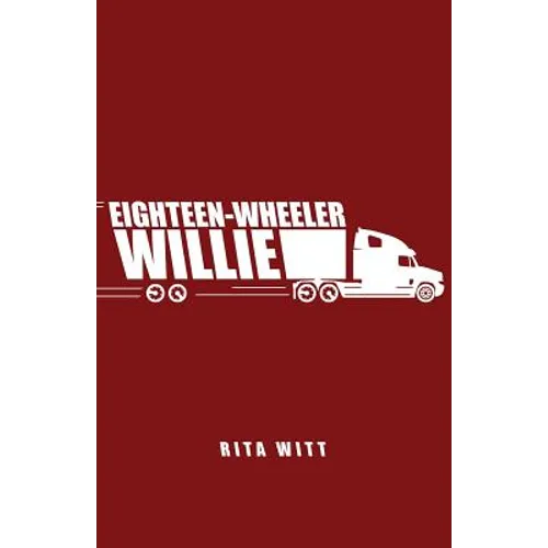Eighteen-Wheeler Willie