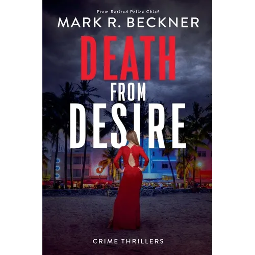 Death From Desire - Crime Thrillers