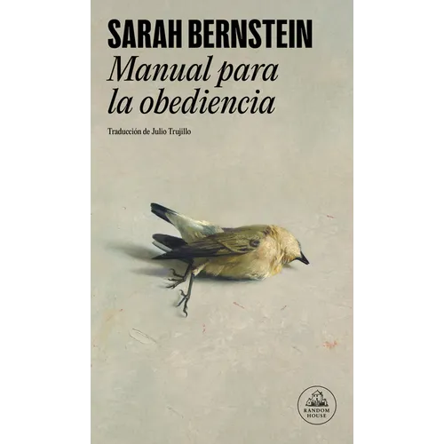 Manual Para La Obediencia / Study for Obedience