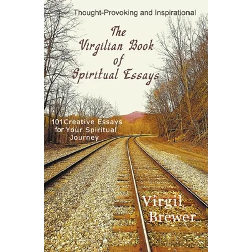 The Virgilian Book of Spiritual Essays