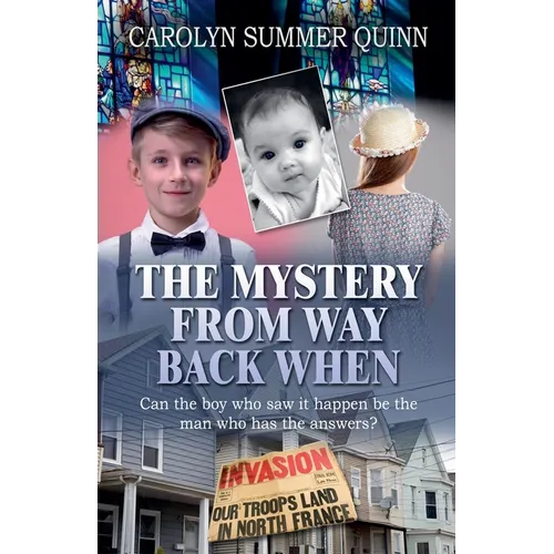 The Mystery from Way Back When