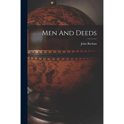 Men And Deeds