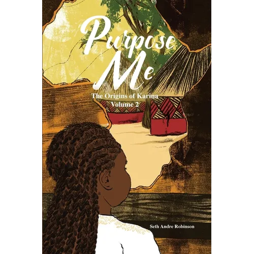 Purpose Me: The Origins of Karina