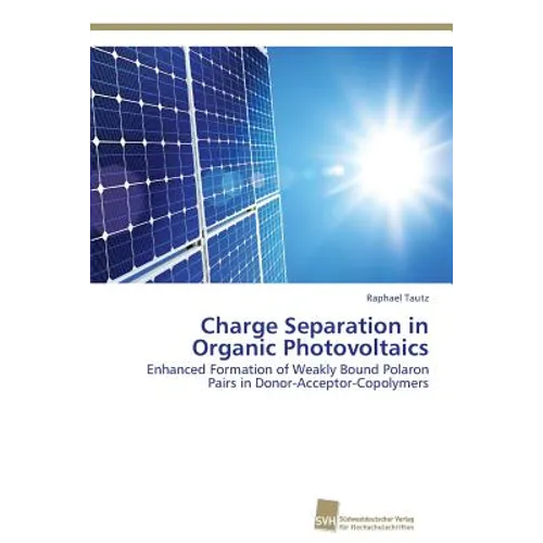 Charge Separation in Organic Photovoltaics