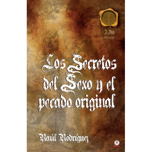 Los secretos del sexo y el pecado original
