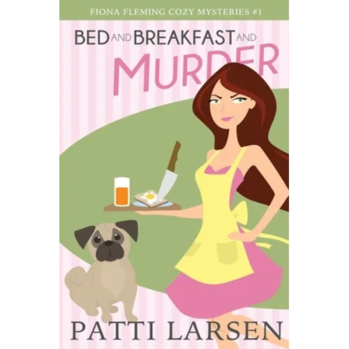 Bed and Breakfast and Murder