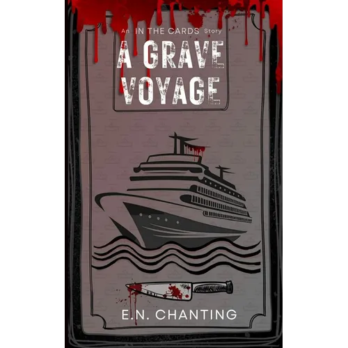A Grave Voyage: In The Cards Story
