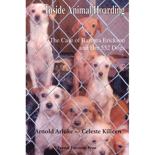 Inside Animal Hoarding: The Story of Barbara Erickson and Her 522 Dogs