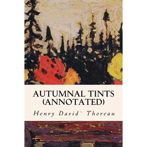Autumnal Tints (annotated)
