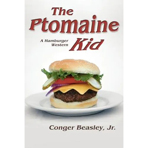 The Ptomaine Kid, a Hamburger Western
