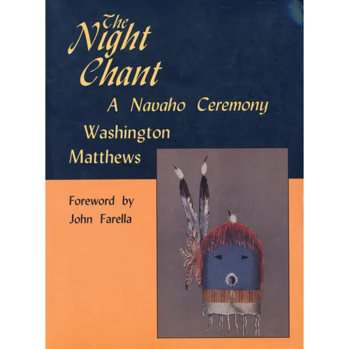 The Night Chant: A Navaho Ceremony