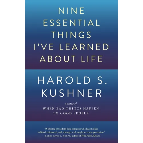 Nine Essential Things I've Learned About Life