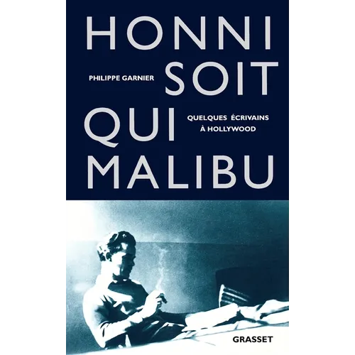 Honni soit qui Malibu