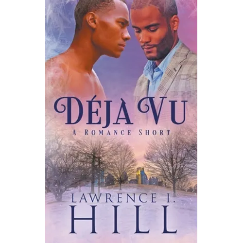 Déjà Vu: A Short Romance