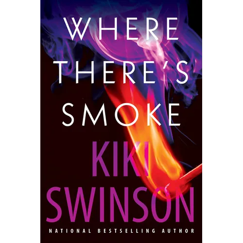 Where There's Smoke