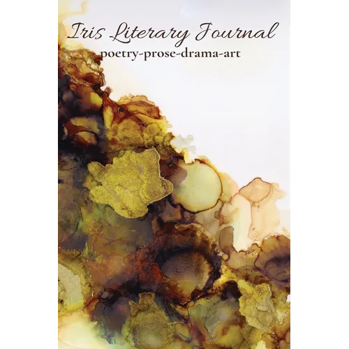 Iris Literary Journal: Volume II: Issue 1