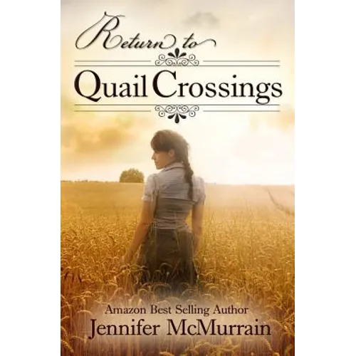 Return to Quail Crossings