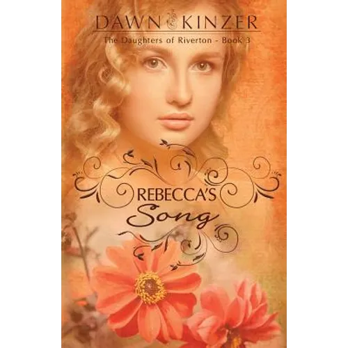 Rebecca's Song