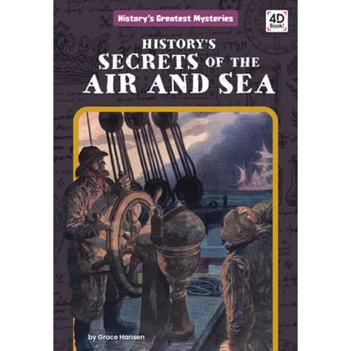 History's Secrets of the Air and Sea