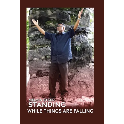 Standing While Things Are Falling